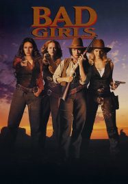 ดูหนังออนไลน์ฟรี Bad Girls (1994) ผู้หญิงดุมาตั้งแต่เกิด