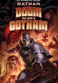 ดูหนังออนไลน์ฟรี Batman The Doom That Came to Gotham (2023)