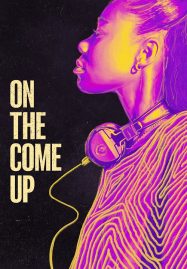 ดูหนังออนไลน์ฟรี On the Come Up (2022)