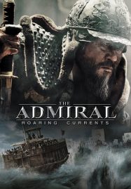 ดูหนังออนไลน์ The Admiral Roaring Currents (2014) ยีซุนชิน ขุนพลคลื่นคำราม