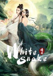 ดูหนังออนไลน์ White Snake (2023) นางพญางูขาว วิบากกรรมแห่งรัก