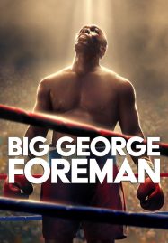 ดูหนังออนไลน์ Big George Foreman (2023)