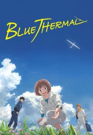 ดูหนังออนไลน์ฟรี Blue Thermal (2022) ทฤษฎีสีฟ้า