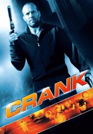 ดูหนังออนไลน์ฟรี Crank (2006) คนโคม่า วิ่ง คลั่ง ฆ่า