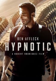 ดูหนังออนไลน์ฟรี Hypnotic (2023) จิตบงการปล้น