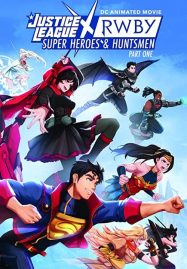 ดูหนังออนไลน์ฟรี Justice League x RWBY Super Heroes & Huntsmen Part One (2023)