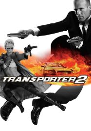 ดูหนังออนไลน์ฟรี The Transporter 2 (2005) ทรานสปอร์ตเตอร์ 2 ภารกิจฮึด…เฆี่ยนนรก