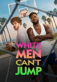 ดูหนังออนไลน์ White Men Can’t Jump (2023)