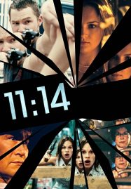 ดูหนังออนไลน์ฟรี 11:14 (2003) นาทีเป็น นาทีตาย