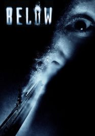 ดูหนังออนไลน์ Below (2002) ดิ่งลึกหลอนสยอง