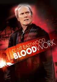 ดูหนังออนไลน์ Blood Work (2002) ดับชีพจรล่านรก