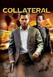 ดูหนังออนไลน์ Collateral (2004) สกัดแผนฆ่า ล่าอำมหิต