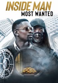 ดูหนังออนไลน์ฟรี Inside Man Most Wanted (2019) ปล้นข้ามโลก