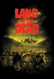 ดูหนังออนไลน์ฟรี Land of the Dead (2005) ดินแดนแห่งความตาย