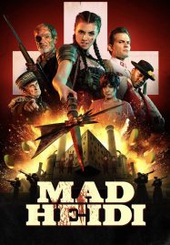 ดูหนังออนไลน์ฟรี Mad Heidi (2022)