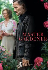 ดูหนังออนไลน์ Master Gardener (2022)