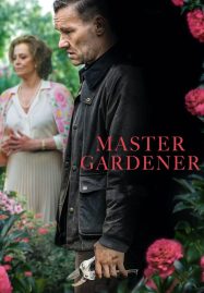 ดูหนังออนไลน์ฟรี Master Gardener (2022)