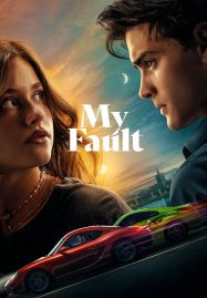 ดูหนังออนไลน์ฟรี My Fault (2023) คำขอโทษ