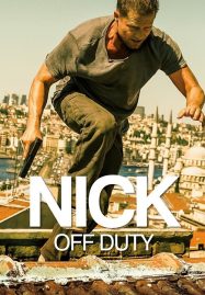 ดูหนังออนไลน์ Nick off Duty (2016) ปฏิบัติการล่าข้ามโลก