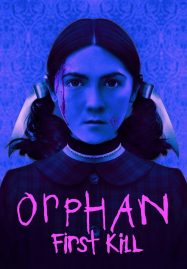 ดูหนังออนไลน์ Orphan First Kill (2022) ออร์แฟน เด็กนรก 2