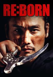 ดูหนังออนไลน์ฟรี Re Born (2016)