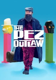 ดูหนังออนไลน์ The Pez Outlaw (2022)