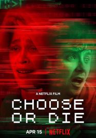 ดูหนังออนไลน์ฟรี Choose or Die (2022) เลือกหรือตาย