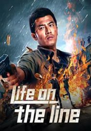 ดูหนังออนไลน์ฟรี Life On The Line (2023) ข้ามเส้นตาย