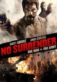ดูหนังออนไลน์ฟรี No Surrender (2018) เดี่ยวประจัญบาน