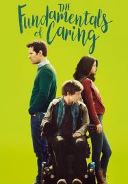 ดูหนังออนไลน์ The Fundamentals of Caring (2016) บทเรียนพื้นฐานของการใส่ใจ