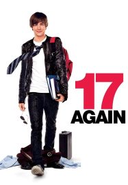 ดูหนังออนไลน์ 17 Again (2009) 17 ขวบอีกครั้ง…กลับมาแก้ฝันให้เป็นจริง