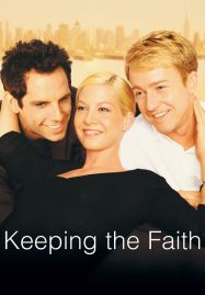 ดูหนังออนไลน์ Keeping the Faith (2000) หวังแอ้มเพื่อน ต้องเฉือนกันหน่อย