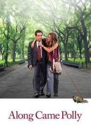 ดูหนังออนไลน์ฟรี Along Came Polly (2004) กล้า กล้าหน่อย อย่าปล่อยให้ชวดรัก