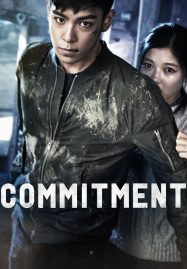 ดูหนังออนไลน์ Commitment (2013) ล่าเดือด…สายลับเพชฌฆาต