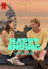 ดูหนังออนไลน์ Happy Ending (2023) แฮปปี้ เอนดิ้ง