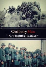 ดูหนังออนไลน์ฟรี Ordinary Men The Forgotten Holocaust (2022)