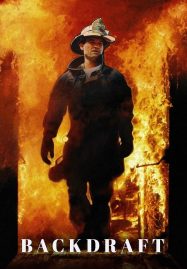 ดูหนังออนไลน์ฟรี Backdraft (1991) เปลวไฟกับวีรบุรุษ