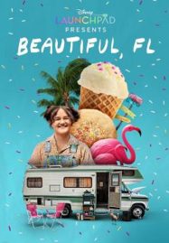 ดูหนังออนไลน์ฟรี Beautiful FL (2023)