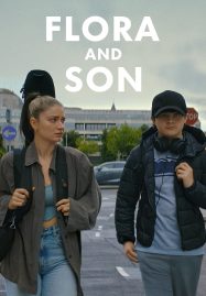 ดูหนังออนไลน์ Flora and Son (2023)