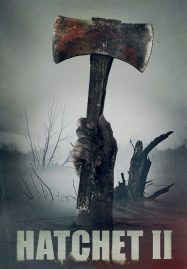 ดูหนังออนไลน์ฟรี Hatchet 2 (2010)