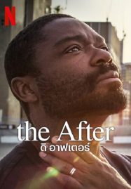 ดูหนังออนไลน์ The After (2023) ดิ อาฟเตอร์