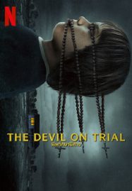 ดูหนังออนไลน์ฟรี The Devil on Trial (2023) พิพากษาปีศาจ