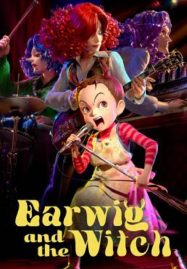 ดูหนังออนไลน์ฟรี Earwig and the Witch (2020)