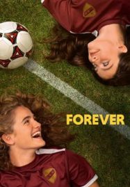ดูหนังออนไลน์ฟรี Forever (2023)