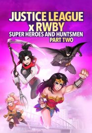 ดูหนังออนไลน์ Justice League x RWBY Super Heroes & Huntsmen Part Two (2023)