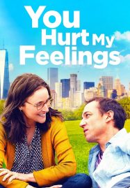 ดูหนังออนไลน์ฟรี You Hurt My Feelings (2023)