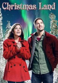 ดูหนังออนไลน์ฟรี Christmas Land (2015)