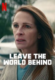 ดูหนังออนไลน์ Leave the World Behind (2023)