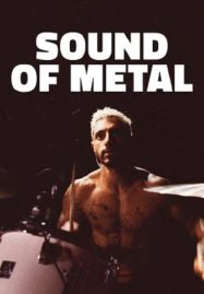 ดูหนังออนไลน์ Sound of Metal (2019) เสียงที่หายไป