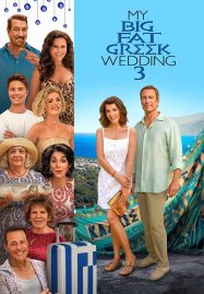 ดูหนังออนไลน์ My Big Fat Greek Wedding 3 (2023) รวมญาติงานแต่งตระกูลจี้วายป่วง 3